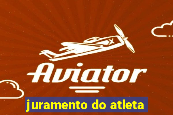 juramento do atleta